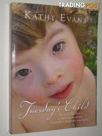 Tuesday's Child - Evans Kathy - 2007