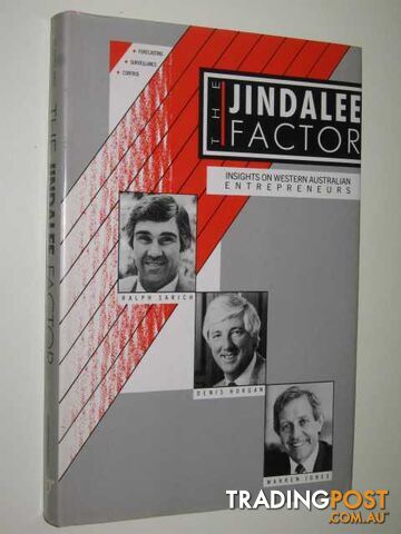 The Jindalee Factor : Insights On Western Australian Entrepreneurs  - Smith Dr Roger & Urquhart, Barry - 1988
