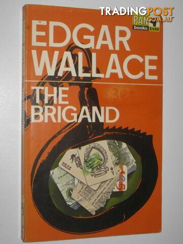 The Brigand - Wallace Edgar - 1967