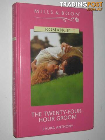 The Twenty-Four-Hour Groom - Anthony Laura - 2001