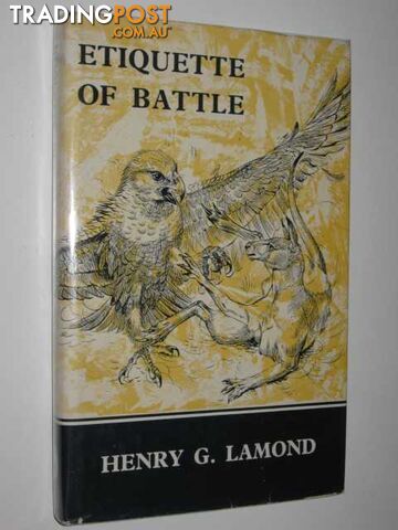 Etiquette of Battle - Lamond Henry G. - 1966