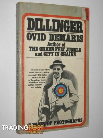 Dillinger  - Demaris Ovid - 1973