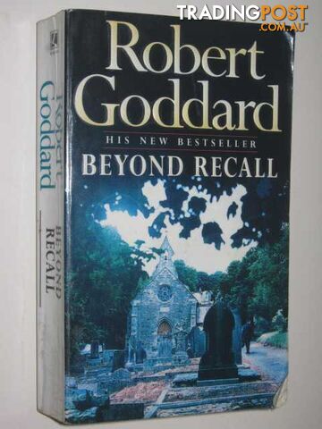 Beyond Recall - Goddard Robert - 1997