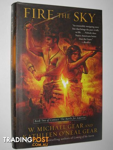 Fire the Sky - Contact: The Battle for America Series #2 - Gear W. Michael +...