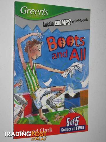 Boots and All 5 of 5 - Aussie Chomps mini-book Series - Clark Sherryl - 2006