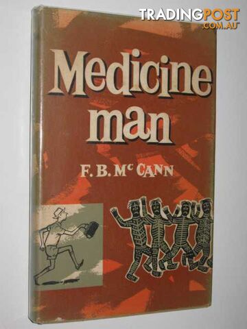 Medicine Man - McCann F. B. - 1959