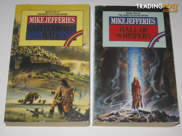 The Heirs to Gnarlsmyre Series : Glitterspike Hall + Hall of Whispers  - Jefferies Mike - 1990