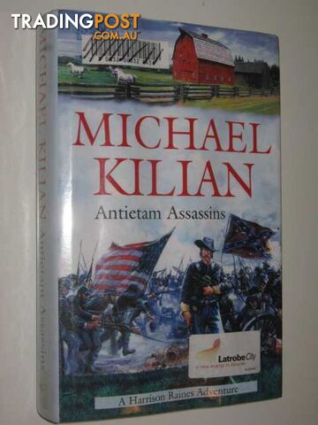 Antietam Assassins - Kilian Michael - 2005