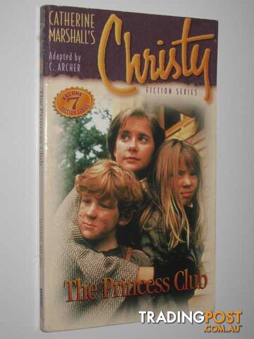 The Princess Club - Christie Series #7 - Archer C. - 1996
