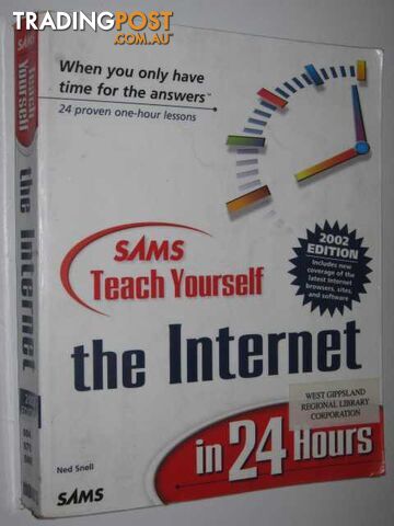 Teach yourself The Internet In 24 Hours  - Snell Ned - 2002