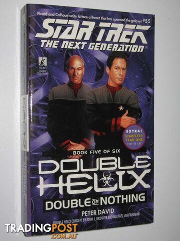 Double or Nothing: Double Helix Book 5 - STAR TREK Next Generation Series #55 -...