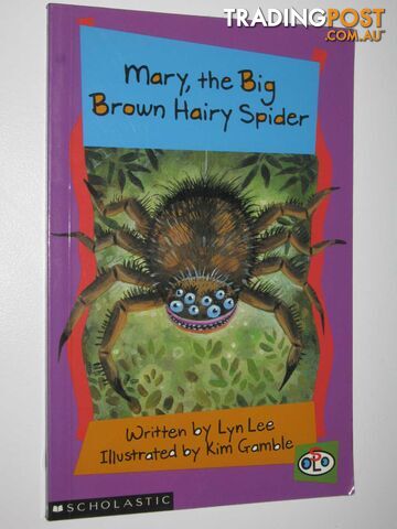 Mary, the Big Brown Hairy Spider - SOLO Series - Lee Lyn - 2004