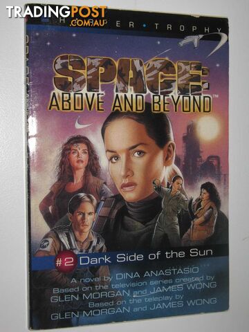 Dark side of the Sun - Space Above and Beyond Series #2 - Anastasio Dino - 1996