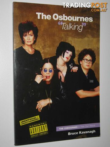 The Osbournes "Talking" : The Osbournes in Their Own Words  - Shaw Harry & Kavanagh, Bruce - 2004