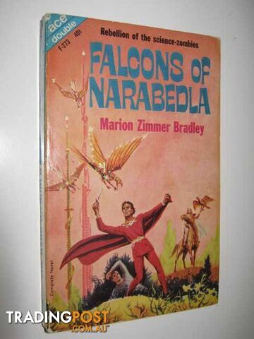 Falcons of Narabedla + The Dark Intruder - Bradley Marion Zimmer - 1964