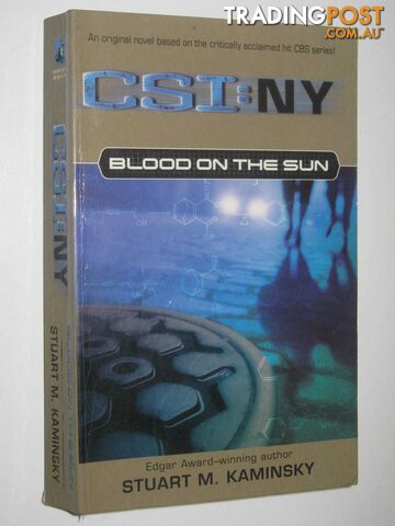 Blood on the Sun - CSI: NY Series - Kaminsky Stuart M. - 2006