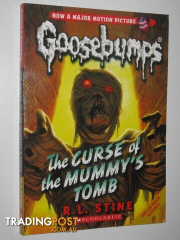 The Curse of the Mummy's Tomb - Goosebumps Series #6  - Stine R. L. - 2015