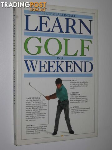 Learn Golf in a Weekend  - Ballingall Peter - 1991