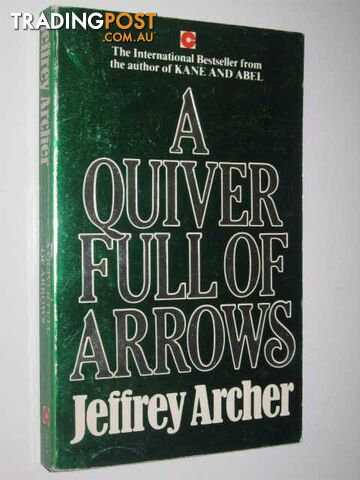 A Quiver Full of Arrows - Archer Jeffrey - 1983 - photo 1 of 1