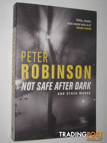 Not Safe after Dark - Inspector Banks Series - Robinson Peter - 2004