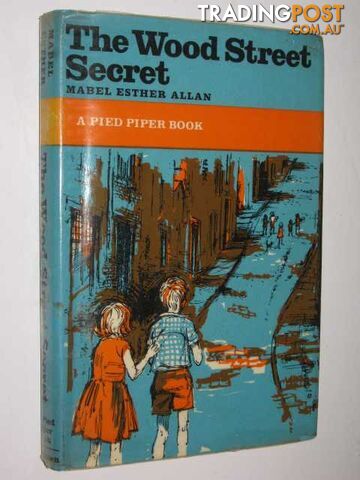 The Wood Street Secret - Allan Mabel Esther - 1974