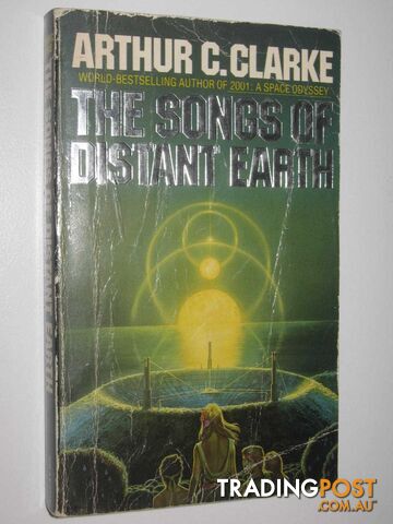 The Songs of Distant Earth  - Clarke Arthur C. - 1987