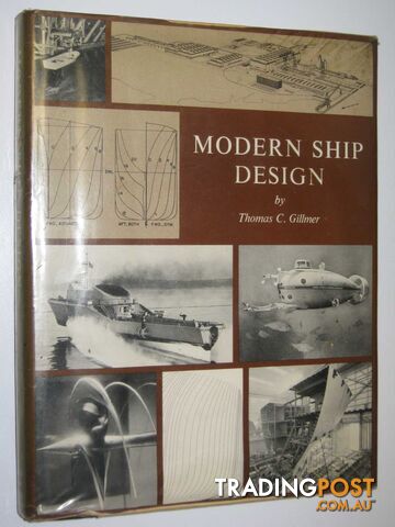 Modern Ship Design  - Gillmer Thomas C. - 1970