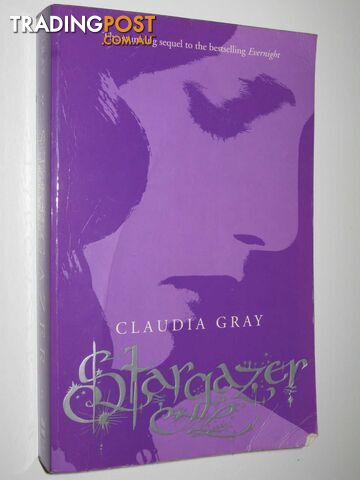 Stargazer - Evernight Series #2 - Gray Claudia - 2009