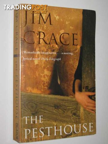 The Pesthouse - Crace Jim - 2007