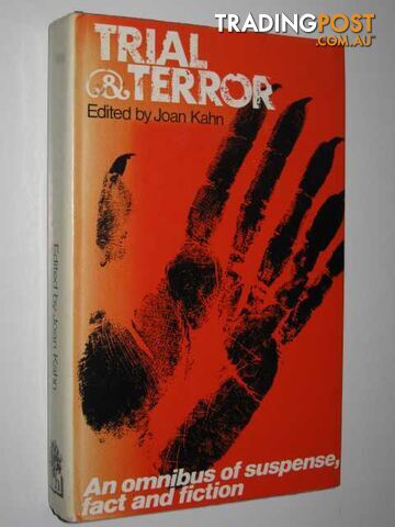Trial and Terror - Kahn Joan - 1975