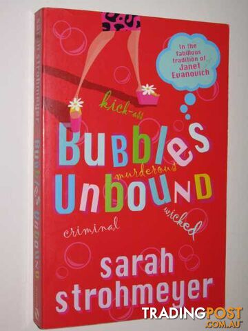 Bubbles Unbound - Strohmeyer Sarah - 2001