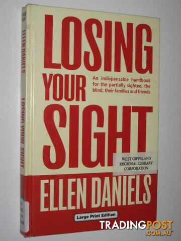 Losing Your Sight - Daniels Ellen - 2003