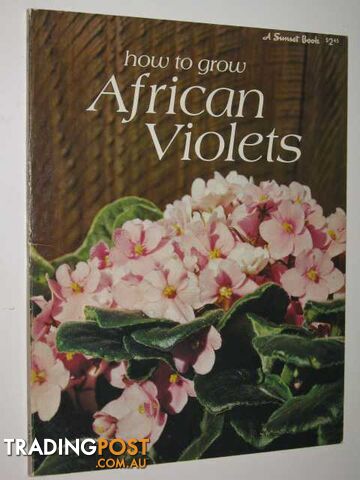 How To Grow African Violets  - Kramer Jack - 1976