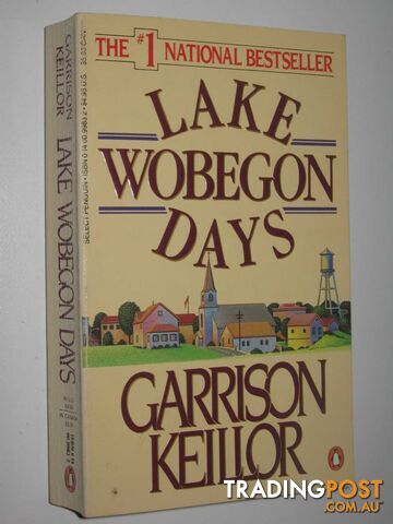 Lake Wobegon Days  - Keillor Garrison - 1987