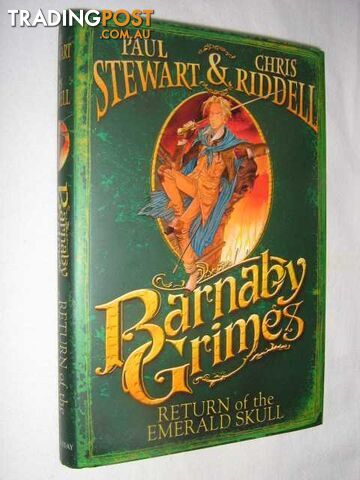 Barnaby Grimes - Return of the Emerald Skull Series - Stewart Paul & Riddell,...