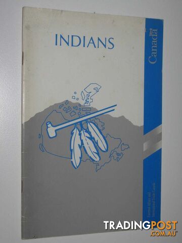 Indians of Canada : Reference Series No. 2  - Author Not Stated - 1990