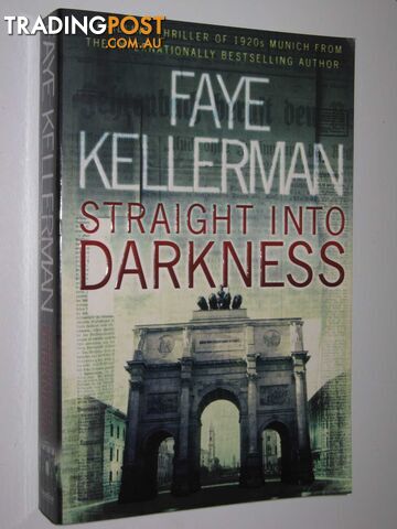 Straight into Darkness - Kellerman Faye - 2005