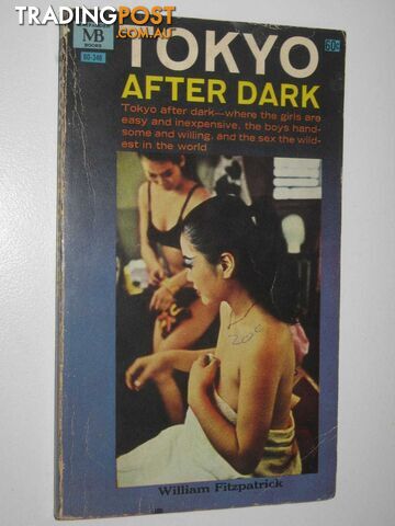 Tokyo After Dark  - Fitzpatrick William - 1968