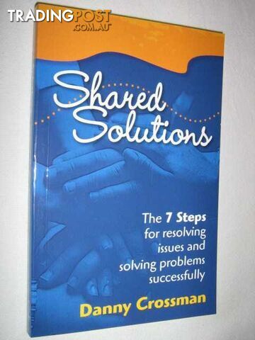 Shared Solutions  - Crossman Danny - 2005