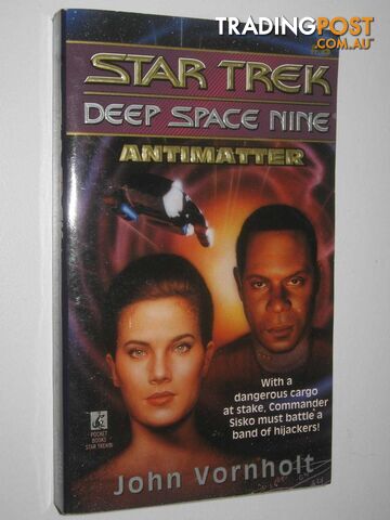 Antimatter - STAR TREK Deep Space Nine Series #8 - Vornholt John - 1994