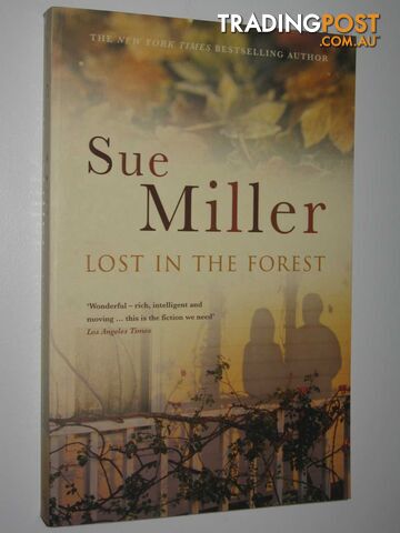 Lost in the Forest - Miller Sue - 2005