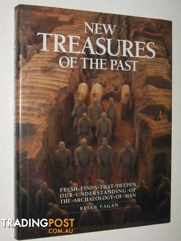 New Treasures of the Past  - Fagan Brian - 1987