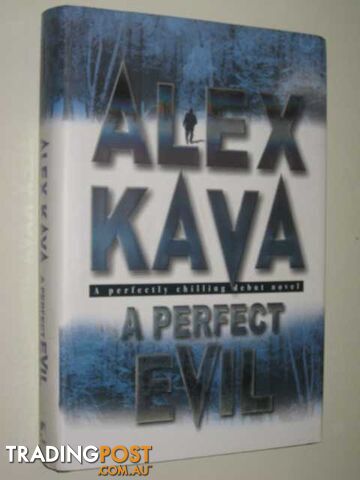 A Perfect Evil - Kava Alex - 2000