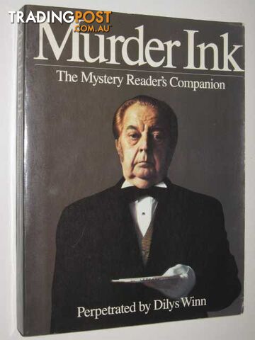 Murder Ink : The Mystery Reader's Companion - Winn Dilys - 1978