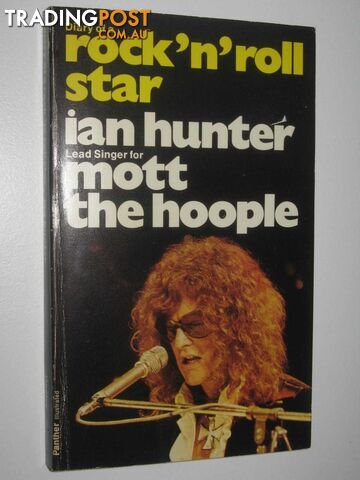 Diary of a Rock'n'Roll Star  - Hunter Ian - 1974