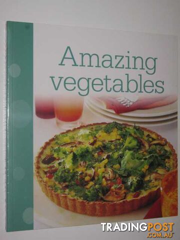 Amazing Vegetables  - Author Not Stated - 2012
