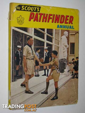 The Scout's Pathfinder Annual  - Author Not Stated - 1964