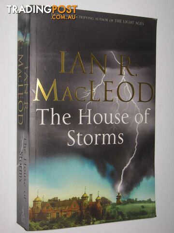 The House of Storms - MacLeod Ian R. - 2005