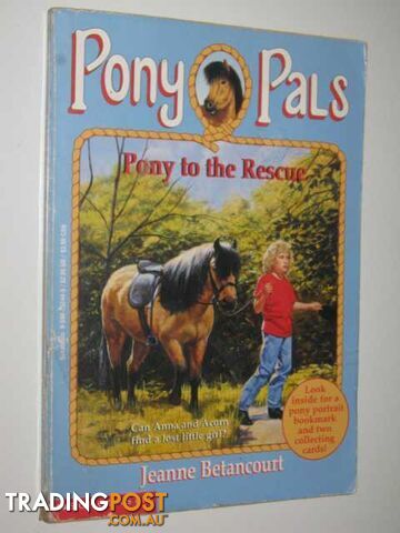 Pony to the Rescue - Pony Pals Series #5  - Betancourt Jeanne - 1995