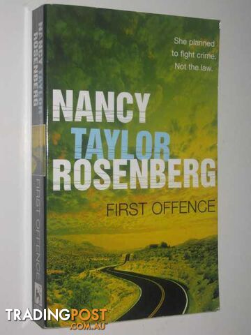 First Offence - Rosenberg Nancy Taylor - 1994